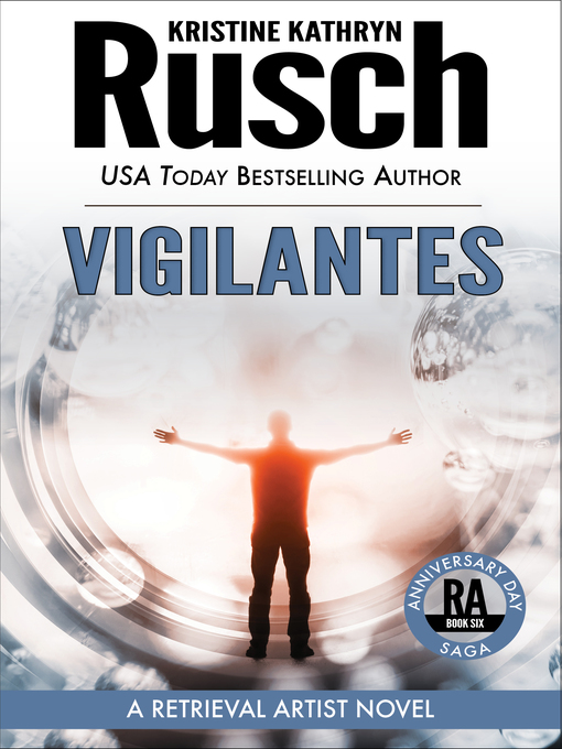 Title details for Vigilantes by Kristine Kathryn Rusch - Wait list